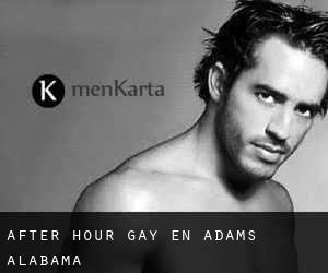 After Hour Gay en Adams (Alabama)