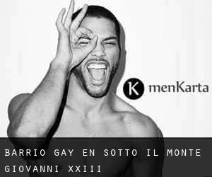 Barrio Gay en Sotto il Monte Giovanni XXIII