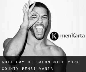 guía gay de Bacon Mill (York County, Pensilvania)